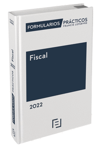 FORMULARIOS PRACTICOS FISCAL 2022