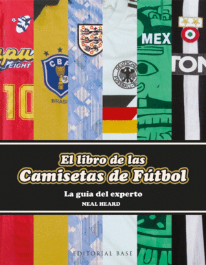 LIBRO DE LAS CAMISETAS DE FUTBOL,EL