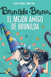 BRUNILDA Y BRUNO. EL MEJOR AMIGO DE BRUNILDA