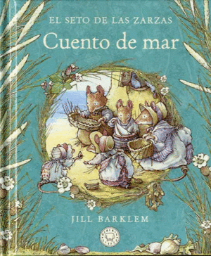 EL SETO DE LAS ZARZAS. CUENTO DE MAR.