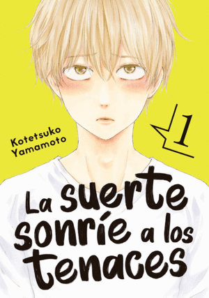 LA SUERTE SONR�E A LOS TENACES, VOL. 1