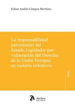LA RESPONSABILIDAD PATRIMONIAL DEL ESTADO POR VULNERACION DEL DERECHO