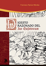 DIGESTO RAZONADO DEL IUS QUIJOTESCUM