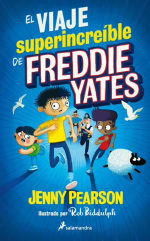 EL VIAJE SUPERINCREBLE DE FREDDIE YATES