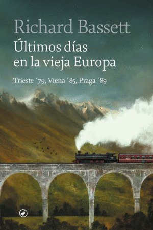 �LTIMOS D�AS EN LA VIEJA EUROPA