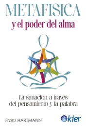 METAF�SICA Y EL PODER DEL ALMA