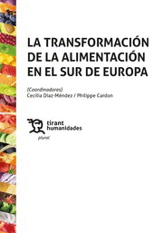 LA TRANSFORMACI�N DE LA ALIMENTACI�N EN EL SUR DE EUROPA