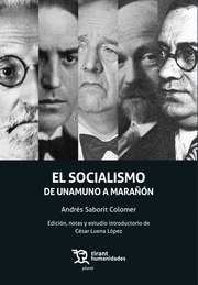 SOCIALISMO DE UNAMUNO A MARA�ON, EL