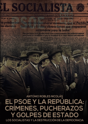 EL PSOE Y LA REP�BLICA