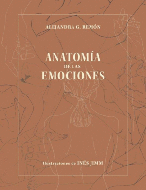 ANATOMA DE LAS EMOCIONES