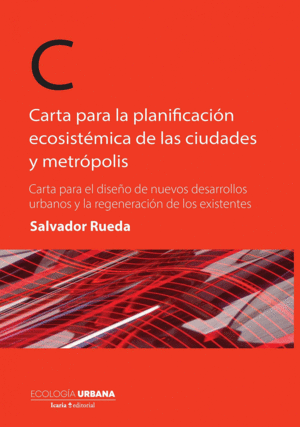 CARTA PARA LA PLANIFICACIN ECOSISTMICA DE LAS CIUDADES Y METRPOLIS