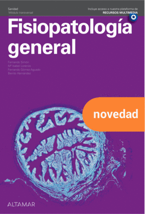 FISIOPATOLOGIA GENERAL. GRADO SUPERIOR 2022