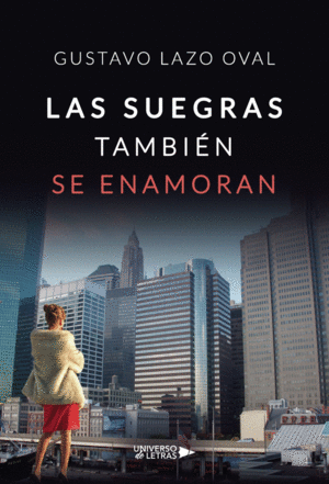 LAS SUEGRAS TAMBI�N SE ENAMORAN