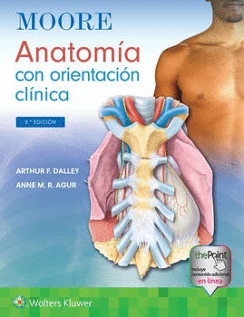 MOORE. ANATOM�A CON ORIENTACI�N CL�NICA