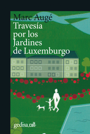 TRAVESA POR LOS JARDINES DE LUXEMBURGO