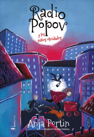 RADIO POPOV Y LOS NI�OS OLVIDADOS