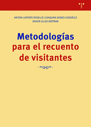 METODOLOG�AS PARA EL RECUENTO DE VISITANTES