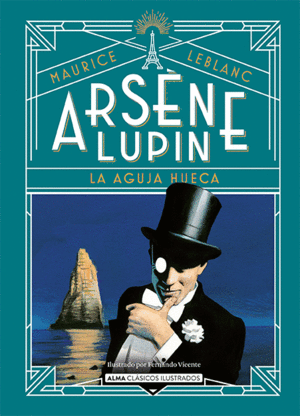 ARS�NE LUPIN, LA AGUJA HUECA