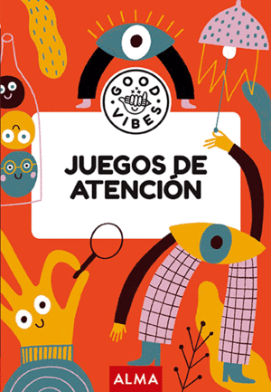 JUEGOS DE ATENCI�N (GOOD VIBES)