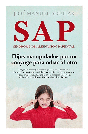 SAP. S�NDROME DE ALIENACI�N PARENTAL  (N.E) (B)