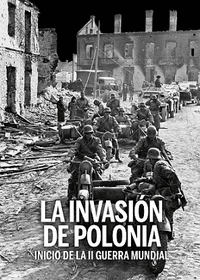 LA INVASION DE POLONIA