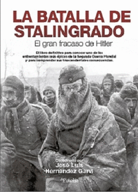 LA BATALLA DE STALINGRADO