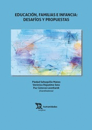EDUCACIN, FAMILIAS E INFANCIA: DESAFOS Y PROPUES