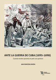 PRENSA ESPA�OLA ANTE LA GUERRA DE CUBA (1895-1898), LA