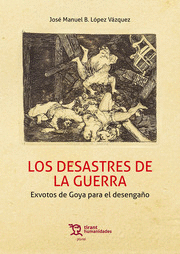 LOS DESASTRES DE LA GUERRA