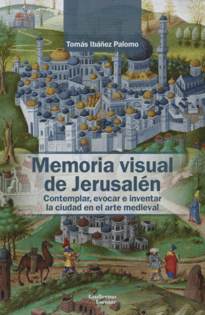 MEMORIA VISUAL DE JERUSALN
