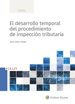 EL DESARROLLO TEMPORAL DEL PROCEDIMIENTO DE INSPEC