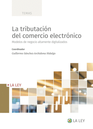LA TRIBUTACION DEL COMERCIO ELECTRONICO, 1� EDICIO
