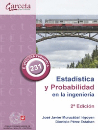 ESTADISTICA Y PROBABILIDAD EN LA INGENIERIA. 2 EDICION