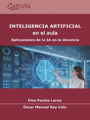 INTELIGENCIA ARTIFICIAL EN EL AULA