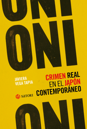 ONI.CRIMEN REAL EN EL JAPON CONTEMPORANEO