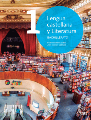 LENGUA CASTELLANA Y LITERATURA 1 BACHILLERATO ALUMNO