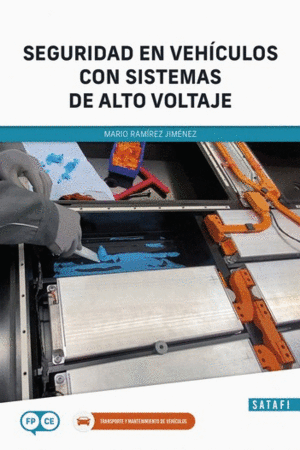 SEGURIDAD EN VEHICULOS CON SISTEMAS DE ALTO VOLTAJE