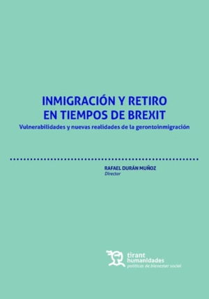INMIGRACION Y RETIRO EN TIEMPOS DE BREXIT