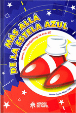 M�S ALL� DE LA ESTELA AZUL