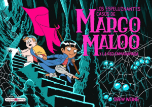 MARGO MALOO 3 Y LA RED ENMARA�ADA