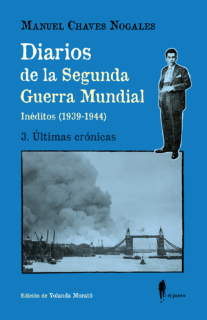 DIARIOS DE LA SEGUNDA GUERRA MUNDIAL 3 ULTIMAS CRO