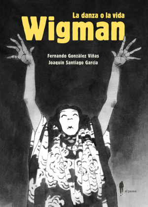 WIGMAN. LA DANZA O LA VIDA