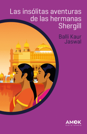 LAS INS�LITAS AVENTURAS DE LAS HERMANAS SHERGILL