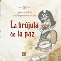 LA BRUJULA DE LA PAZ