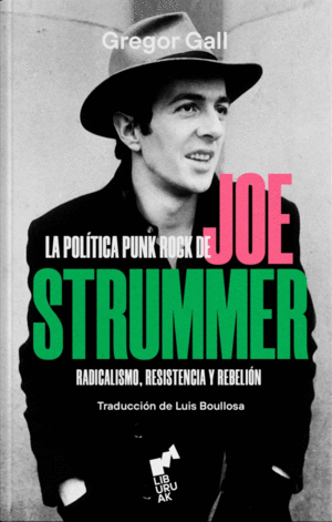 LA POL�TICA PUNK ROCK DE JOE STRUMMER