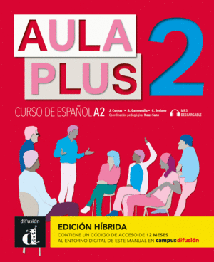 AULA PLUS 2 ED.HIBR�DA L. DEL ALUMNO