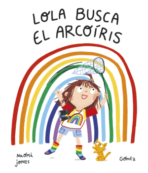LOLA BUSCA EL ARCO�RIS