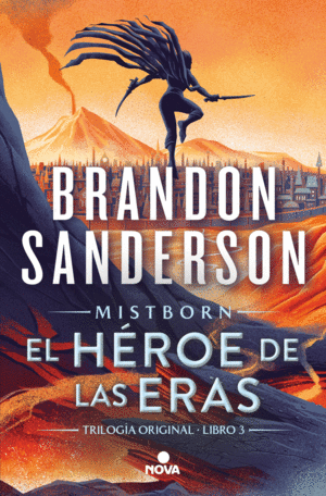 EL HROE DE LAS ERAS (TRILOGA ORIGINAL MISTBORN 3)