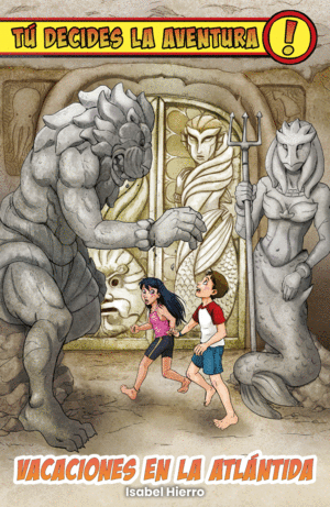 T� DECIDES LA AVENTURA: VACACIONES EN LA ATL�NTIDA