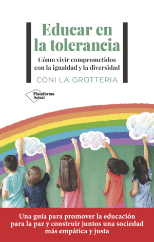 EDUCAR PARA LA TOLERANCIA
